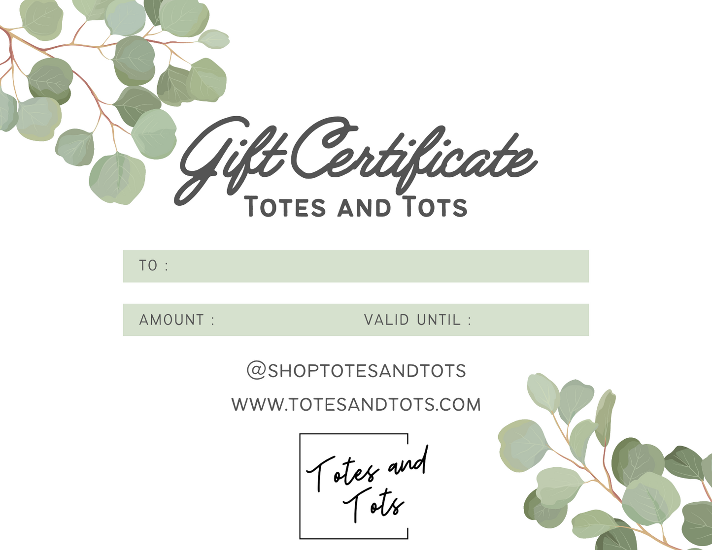 Totes and Tots Gift Card