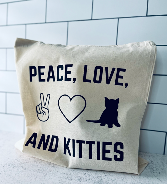 Peace, Love, and Kitties Tote