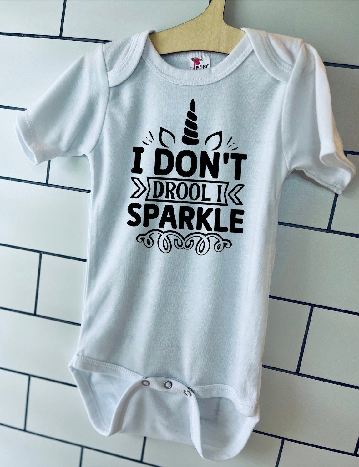 I Don't Drool, I Sparkle Onesie